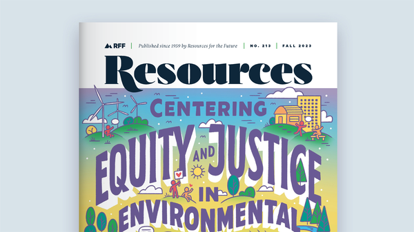 Issue 213: Centering Equity and Justice in Environmental Policy